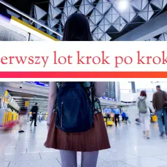 Widok na nowoczesny terminal lotniczy z tablicą odlotów i ludźmi w tle. To miejsce, gdzie zaczyna się pierwszy lot krok po kroku.