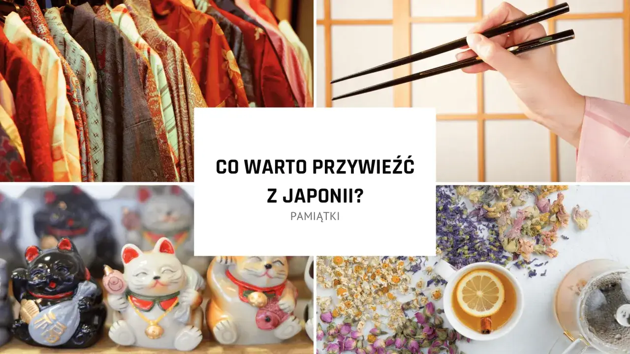 Co przywieźć z Tokio? Ubrania, pałeczki, figurki Maneki-neko i herbaty to świetne pomysły na pamiątki.
